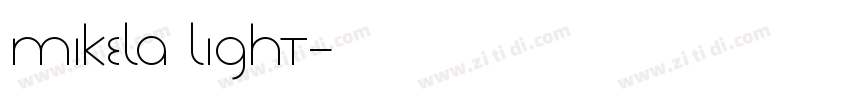 Mikela Light字体转换